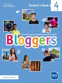 Bloggers 4. A2-B1. Student's Book with digital extras