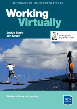 Working Virtually. B2-C1. International Management English. Coursebook with audios