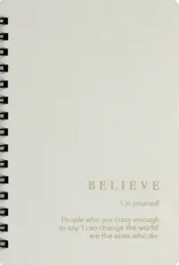 Блокнот Believe. Айвори, 120 листов, клетка