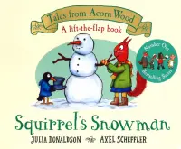 Squirrel's Snowman