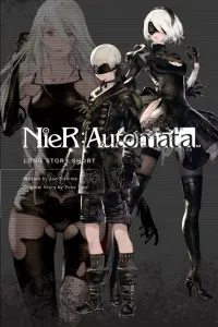 NieR:Automata. Long Story Short