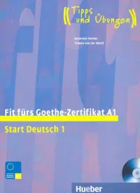 Fit furs Goethe-Zertifikat A1. Lehrbuch mit integrierter Audio-CD