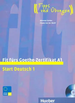 Fit furs Goethe-Zertifikat A1. Lehrbuch mit integrierter Audio-CD