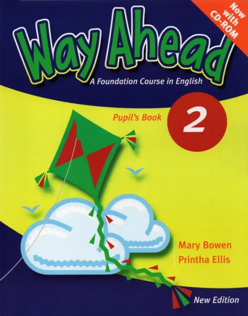 Way Ahead 2. Pupils Book (+ CD-ROM) - Ellis Printha, Bowen Mary