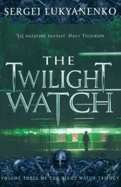 The Twilight Watch